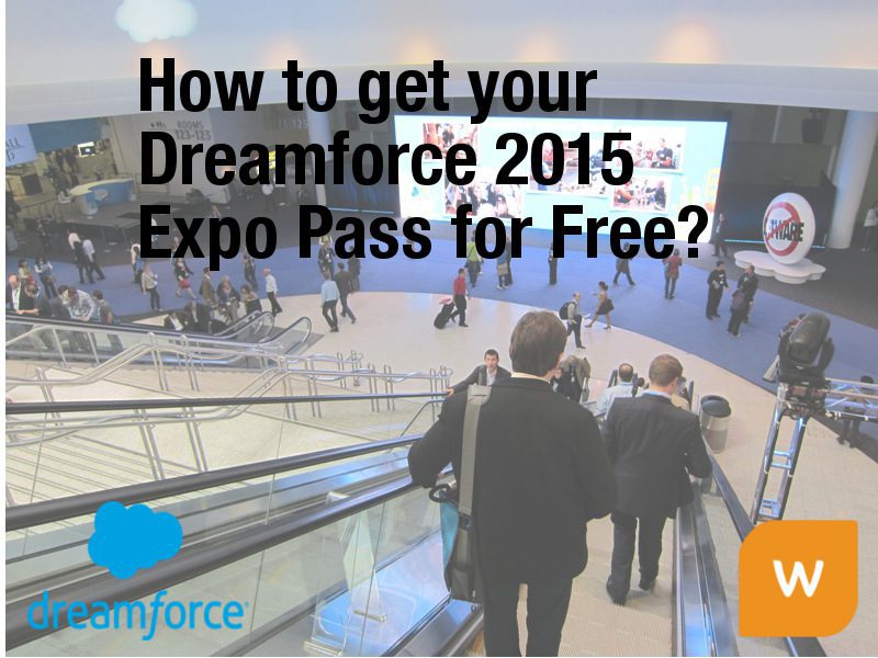 Get A Dreamforce 2015 Expo Pass For Free Whatfix Digital Adoption