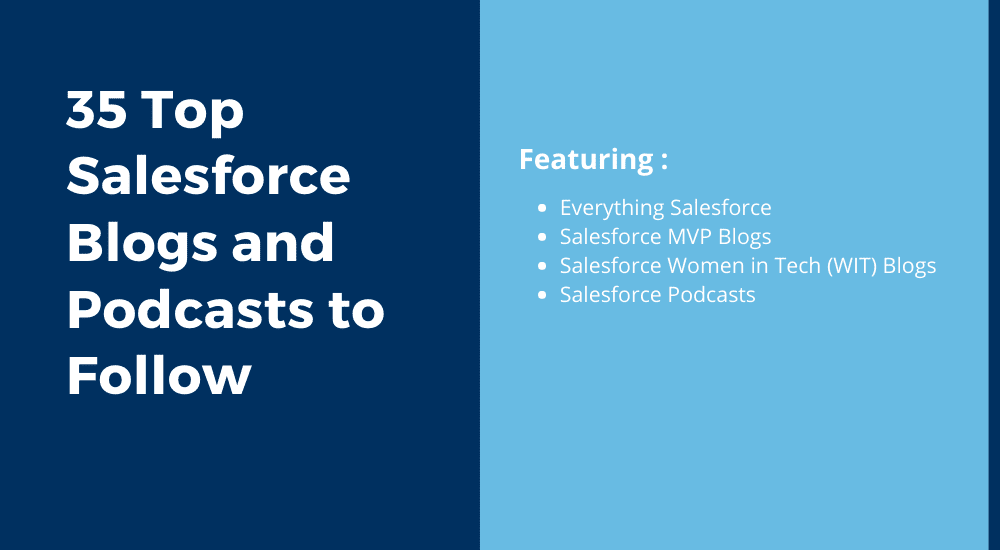 35 Best Salesforce Blogs & Podcasts in 2021