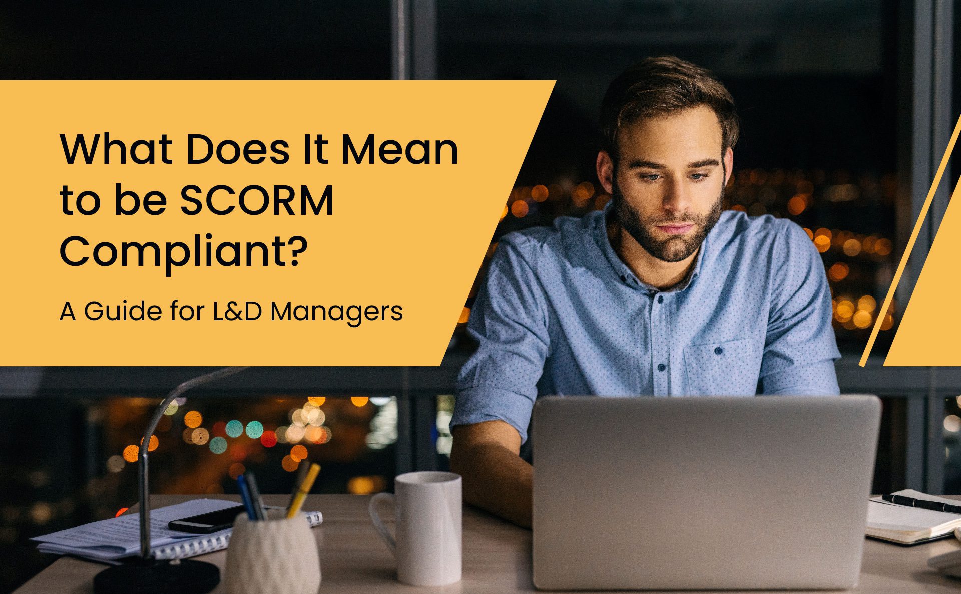 What Does It Mean to be SCORM Compliant? A Guide for L&D Managers