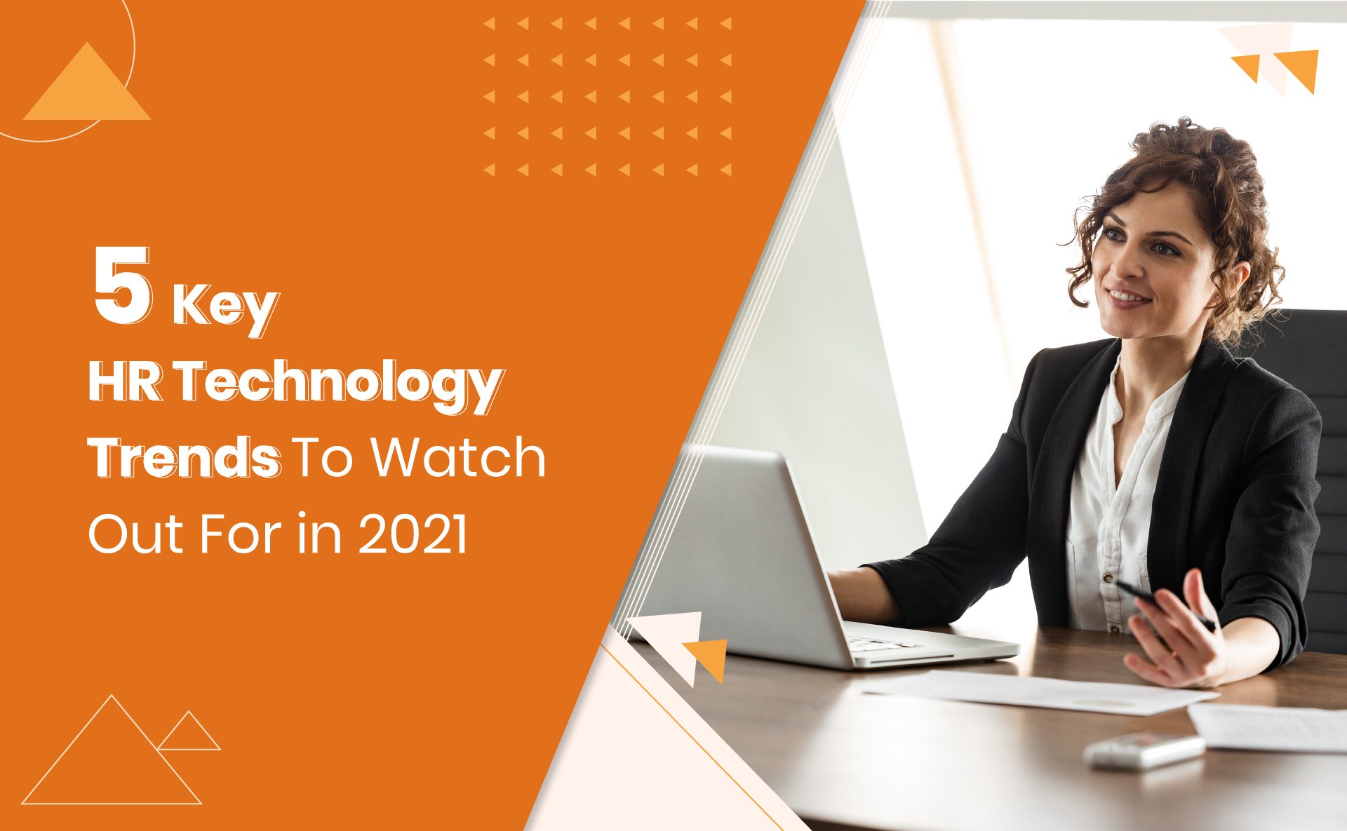 5 Emerging HR Technology Trends To Watch in 2021