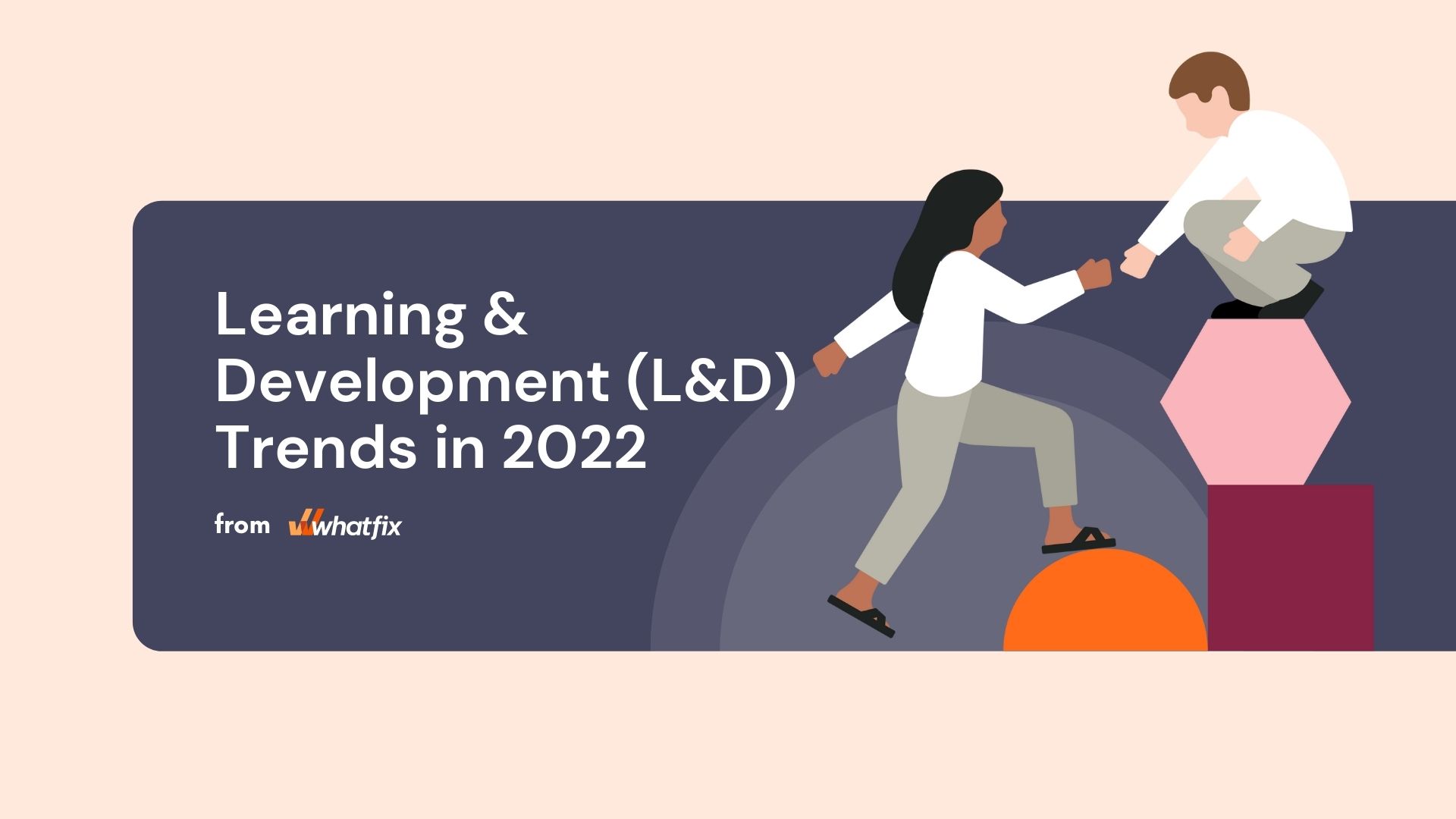 8 Learning & Development (L&D) Trends to Watch in 2023