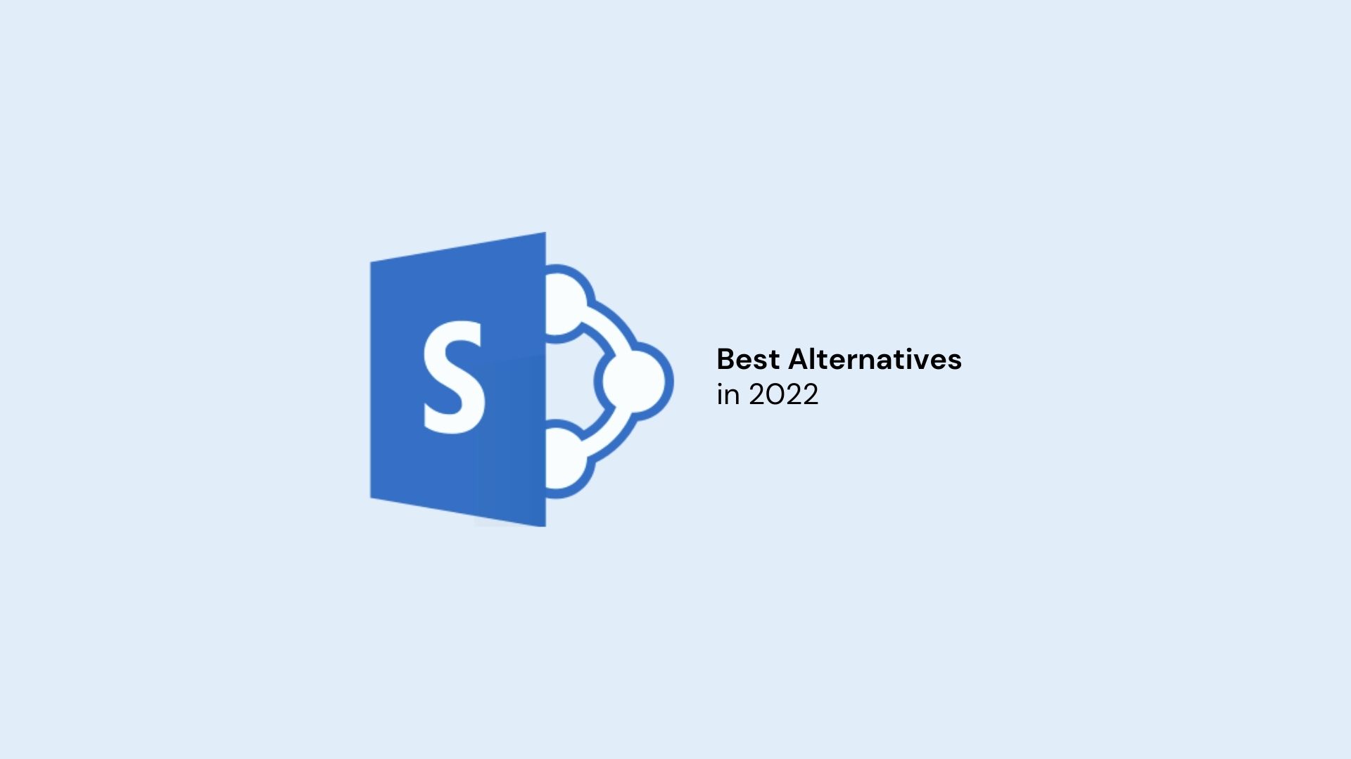 13 Best Microsoft SharePoint Alternatives for Enterprises (2024) - Whatfix