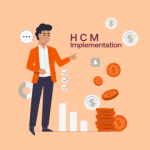 HCM Implementation: Best Practices, Challenges, Cost