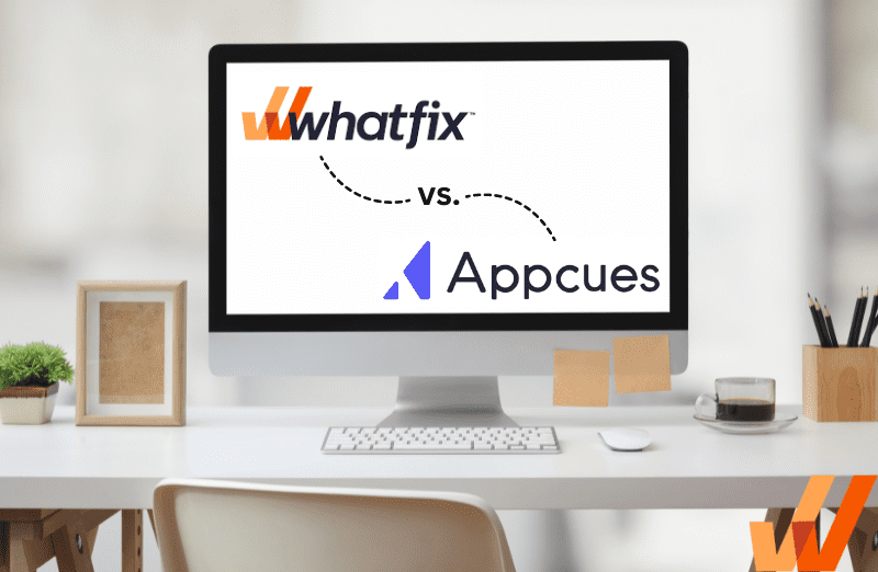 whatfix vs appcues