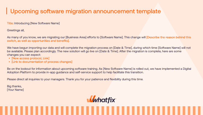 Upcoming software migration announcement template
