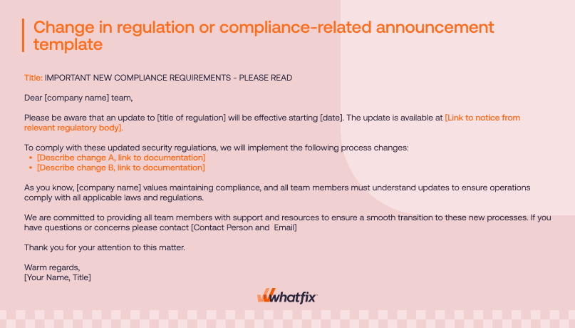 Change in regulation or compliance-related announcement template